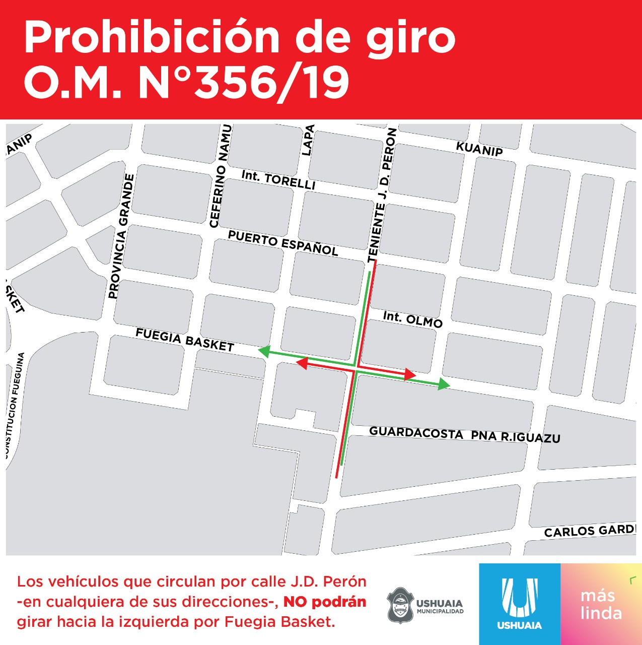 prohibición de giro a la izquierda en Peron y Fueguia Basket